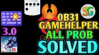 OB31 Update Ff  Game helper 3.0 Problem Solved In All Android os