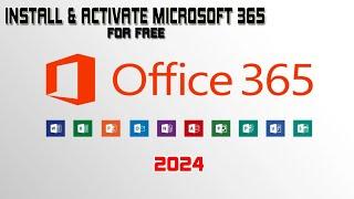 How to Install and Activate Microsoft Office 365 for Free (2024 Method)