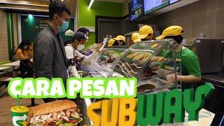 CARA MEMESAN SUBWAY DI CITOS OUTLET PERTAMA DI JAKARTA DAN INDONESIA