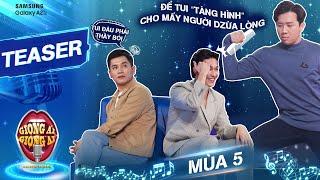 Giọng ải giọng ai 5 | Teaser: Vì dàn nghệ sĩ mới toanh, TRẤN THÀNH phải mượn lược tàng hình cấp tốc?