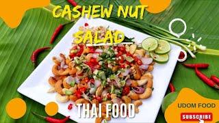 Cashew Nut Salad from Uttaradit Garden, Thailand