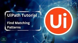 UiPath | Matches | Find matching patterns | CertMaster