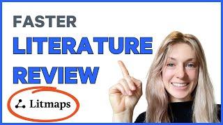 Accelerate your Literature Review with Litmaps