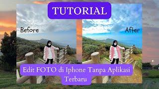 CARA EDIT FOTO DI IPHONE NO APLIKASI TERBARU #taiwan #tutorial #cara