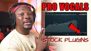 Mix Vocals Like A PRO With ONLY STOCK PLUGINS! | FL Studio Tutorial