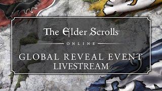 The Elder Scrolls Online Global Reveal Livestream