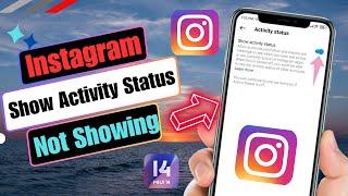 Instagram Activity Status Option Not Showing In Settings | Turn Off Active Status On Instagram 2024