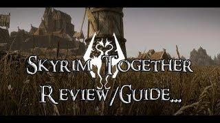 Skyrim Together BETA Review/Guide and Fix!