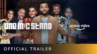 One Mic Stand - Official Trailer | Shashi Tharoor, Vishal Dadlani, Taapsee, Richa, Bhuvan Bam, Sapan