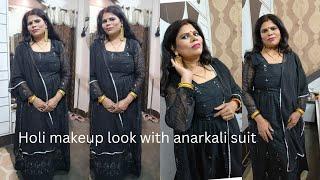 Holi Makeup look with Anarkali suit #foreveryoungwithrita