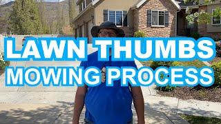 Lawn Thumbs Mowing Process