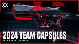 Introducing the 2024 VCT Team Capsules  // Skin Reveal Trailer - VALORANT