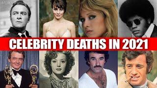 Celebrity Deaths In 2021 - The Year's Most Comprehensive List