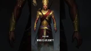 Who Is Arjun?? Part 02 #shorts #arjun  #krishna #shortsvideo  | THE KNOWLEDGE HUNGER