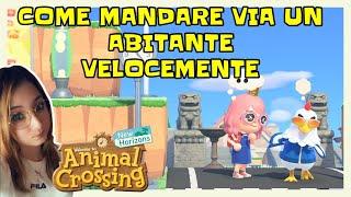 COME MANDARE VIA UN ABITANTE VELOCEMENTE ‍ ANIMAL CROSSING NEW HORIZONS ITA GUIDA