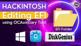 Hackintosh   Editing EFI Config plist and Adding Kext for NVMEFix Kext | OCAuxiliaryTools DiskGenius