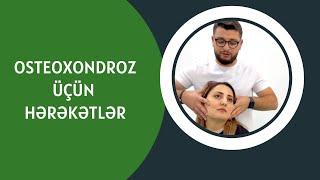 Boyunda Duzlaşma - Osteoxondroz üçün hərəkətlər | Aziz Davrishov