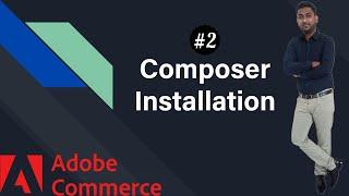 Adobe Commerce (Magento 2) - Composer Installation