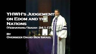 Shabbat Teaching: YHWH's Judgement on Edom and the Nations (Yeshayahu/Isaiah 34:1-17)
