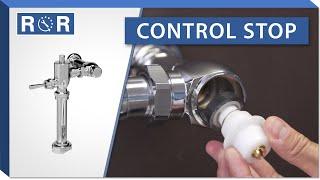 TOTO Manual Flushometer | Control Stop | Repair and Replace