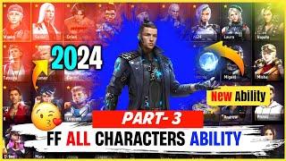 Ability of All Freefire character full Details 2024 part-3 | AR ROWDY 99 