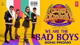 We Are The Bad Boys Song Promo | Vidyarthi Vidyarthiniyare | Chandan S | Arun A | Variety Creations