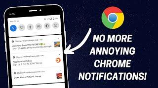 How To Disable/Remove Google Chrome Notifications (Android)
