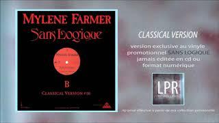 Mylene Farmer - Sans logique CLASSICAL VERSION rip audio HQ