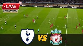 LIVE: Tottenham Hotspur vs Liverpool | ENGLAND League Cup Semi-Final | Real-Time Score & Stream