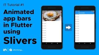 Animated app bars in Flutter using Slivers | IT Tutorial #1