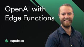 OpenAI with Edge Functions