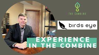 Experience in the Combine | Birds Eye Robotics