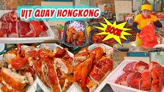 Ăn Vịt Quay HongKong Có Cách Ướp Và Làm Da Cực hay ở Sài Gòn