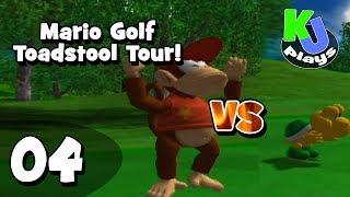 KJ Plays - Mario Golf: Toadstool Tour (Part 4)