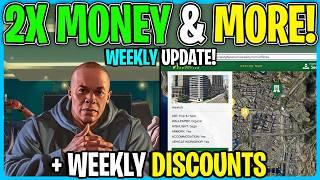 GTA Online WEEKLY UPDATE 2X Money & More! DOUBLE PAY ON DRE!