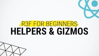 Helpers and Gizmos - React Three Fiber Tutorial for Beginners