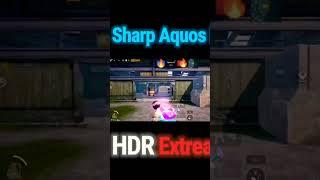 sharp aquos r3 hdr extreme#shorts #viralshorts #pubgtest#youtubeshorts