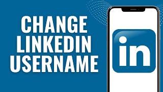 How to change linkedin username (2024)