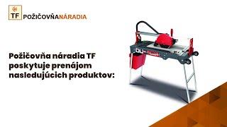 TF požičovňa náradia - prenájom náradia, predaj elektrického náradia a strojov Kysucké Nové Mesto