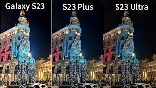 Samsung Galaxy S23 vs Samsung Galaxy S23 Plus vs Samsung Galaxy S23 Ultra Camera test