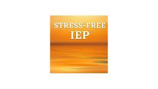 Stress-Free IEP with Dr. Ryan Hinojosa