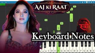 Aaj Ki Raat Song Keyboard Notes | Sachin-Jigar | Rajkummar Rao | Tamannaah | Stree 2