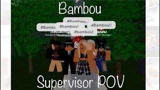 BAMBOU | Supervisor POV | cwities