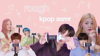 ᯓ kpop idols rough earcleaning asmr [no talking]