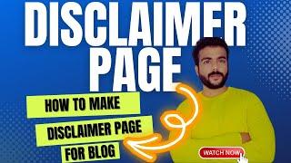 How To Make Disclaimer Page For Blog| Disclaimer Page Generator️| Disclaimer Page Generator Free