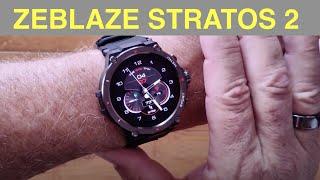 ZEBLAZE STRATOS 2 Always-On AMOLED 5ATM BT5 GPS+ SpO2 Health/Fitness Smartwatch: Unboxing& 1st Look