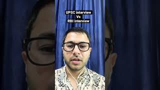 UPSC interview vs RBI interview!