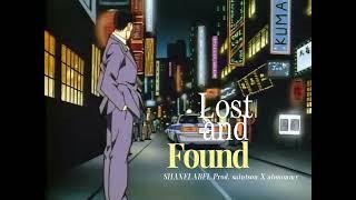 SHANELABEL - Lost And Found (Prod. saintsoul x atononmy)