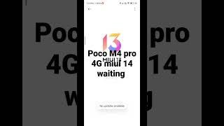 poco M4 pro new update miui 14 waiting #devkishan_tech #miui14 #shortvideo