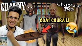 Granny (Chapter 2) Horror Game | Granny ki Boat Chura li